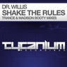 Shake the Rules