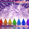 Balearic Chill, Vol. 2 (Ethno Mood and Lounge)