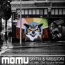 Sixth & Mission Remixes