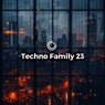 Techno Family 23