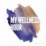 My Wellness Hour, Vol. 1 (Smooth Floating Meditation & Relaxation Beats)