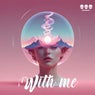 With me