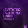 Levitated - Emotional Trance, Vol. 3