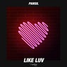 Like Luv