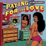 Paying for Love (In Installments)