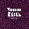 Voodoo Rebel Best Of
