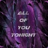 All Of You Tonight - Extended Version