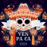 Ven Pa Ca