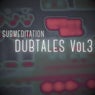 DubTales Vol 3