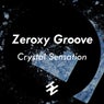 Crystal Sensation