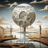 A Piece of Life