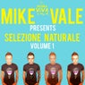 Mike Vale Presents Selezione Naturale Volume 1