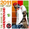 The Sound Of The Underground 2011 (Hip Hop Size) Vol. 1