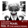 Feel It (The Manoo Remix)