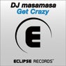 Get Crazy / EP