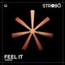 Feel It
