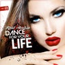 Dance For Your Life