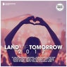 Land Of Tomorrow 2017 (Deluxe Version)