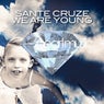 Sante Cruze - We Are Young