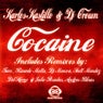 Cocaine Remixes