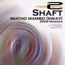 Mucho Mambo (Sway)  2009 Remixes