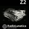 Radio Lunatica Z2 - Galactic Dreams