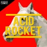 Acid Rocket