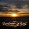 Sundown Islands (12 Finest Downtempo, Lounge & Chillout Tracks)