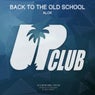 Back To The Old School EP