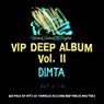 VIP Deep Album, Vol. II
