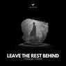 Leave the Rest Behind