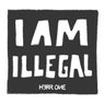 I am illegal