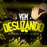 Vem Deslizando