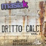 Dritto Calci Volume 1