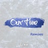 Our Time (Remixes)