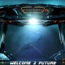 Welcome 2 Future