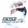 Blinded By The Light EP (feat. Shaz Sparks)