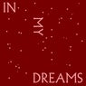 In My Dreams