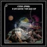 Fantastic Voyage EP