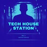 Tech House Station, Vol. 2