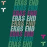 Eras End