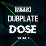 Dubplate Dose Volume 6