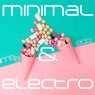 Minimal & Electro