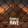 Temple Rave
