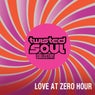 Love at Zero Hour (Remixes)