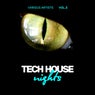 Tech House Nights (30 Midnight Burners), Vol. 3