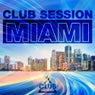 Club Session Miami