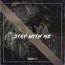 Stay with Me