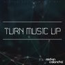 Turn Music Up