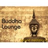 Buddha Lounge Second Meditation
